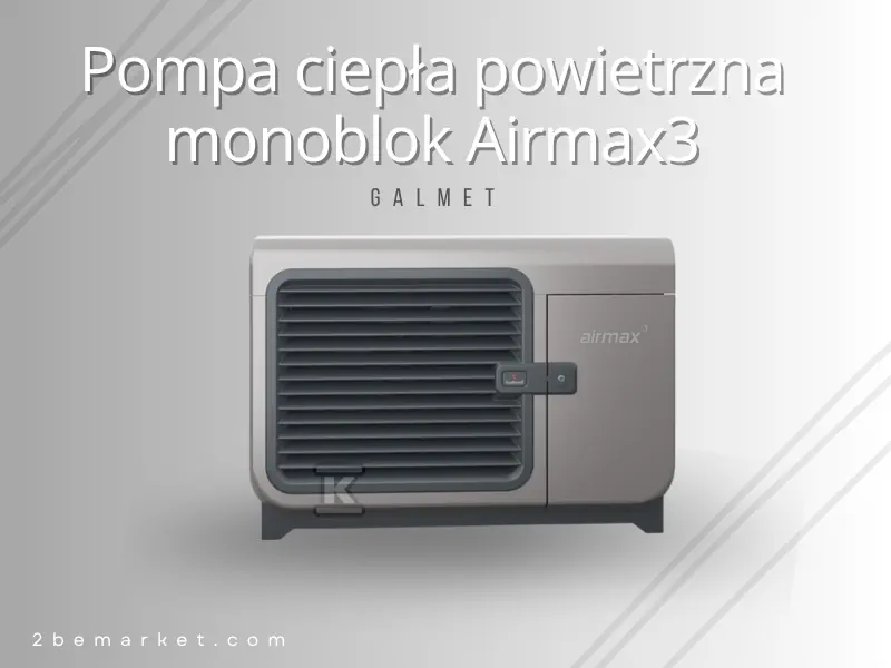Komfort, oszczędność i ekologia – poznaj Airmax3 z czynnikiem R290.